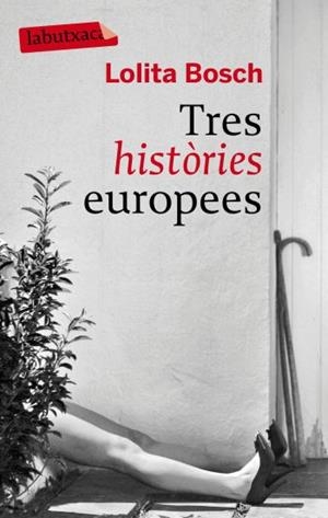 TRES HISTÒRIES EUROPEES | 9788496863453 | LOLITA BOSCH