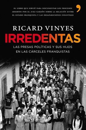 IRREDENTAS | 9788484608233 | RICARD VINYES