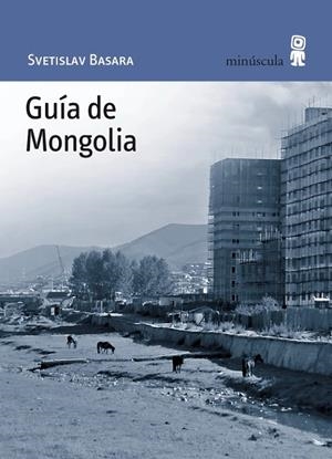 GUÍA DE MONGOLIA | 9788495587589 | BASARA, SVETISLAV