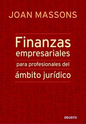FINANZAS EMPRESARIALES PARA PROFESIONALES DEL ÁMBITO JURÍDICO | 9788423427253 | JOAN MASSONS RABASSA