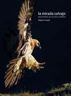 MIRADA SALVAJE | 9788498012286 | CANELA, ANDONI/VAN DEN BERG, EVA