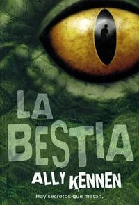 LA BESTIA | 9788424632687 | KENNEN, ALLY