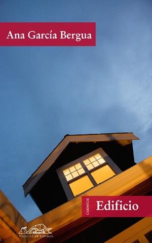 EDIFICIO | 9788483930410 | GARCÍA BERGUA, ANA