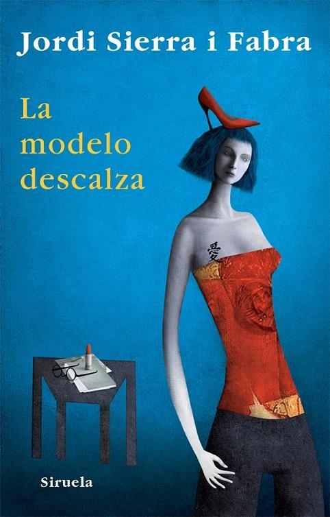 LA MODELO DESCALZA | 9788498413250 | SIERRA I FABRA, JORDI
