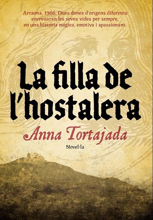 LA FILLA DE L'HOSTALERA | 9788493660192 | TORTAJADA, ANNA