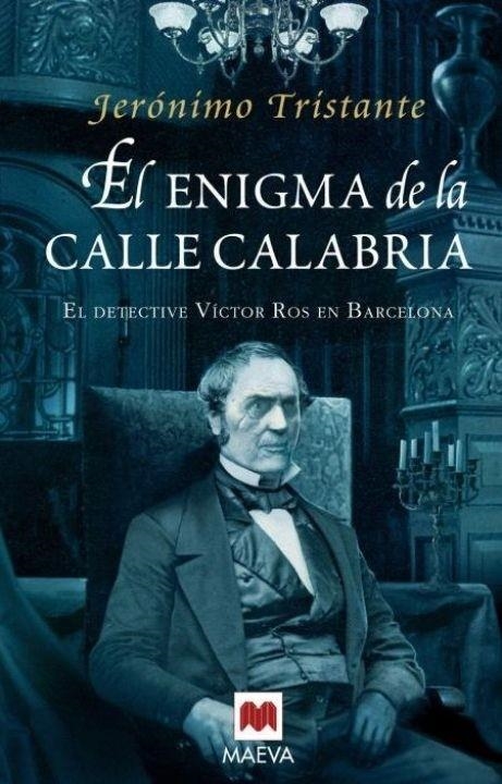 EL ENIGMA DE LA CALLE CALABRIA | 9788492695874 | TRISTANTE, JERÓNIMO