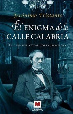 EL ENIGMA DE LA CALLE CALABRIA | 9788492695874 | TRISTANTE, JERÓNIMO