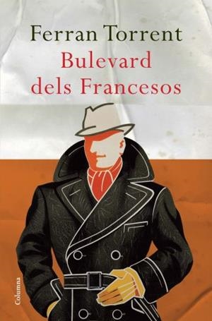 BULEVARD DELS FRANCESOS | 9788466411257 | FERRAN TORRENT
