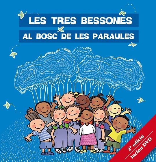 LES TRES BESSONES AL BOSC DE LES PARAULES | 9788492419500 | VV.AA