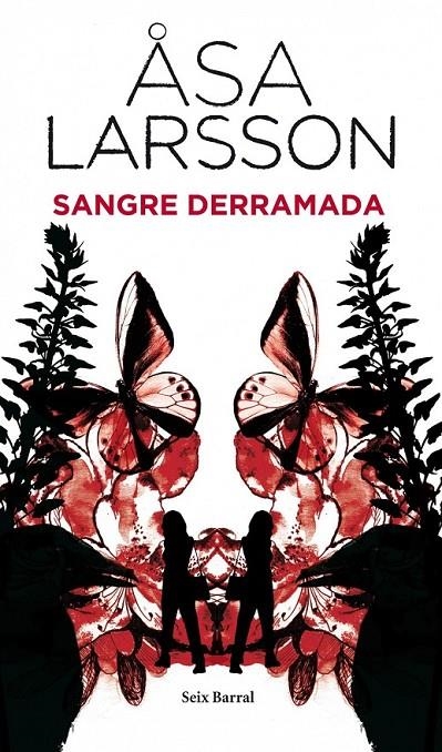 SANGRE DERRAMADA | 9788432228599 | ÅSA LARSSON