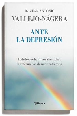 ANTE LA DEPRESIÓN | 9788408095750 | JUAN ANTONIO VALLEJO-NÁGERA