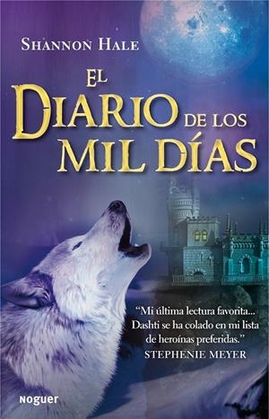 EL DIARIO DE LOS MIL DÍAS | 9788427932623 | SHANNON HALE