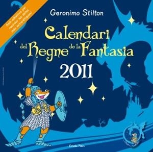 CALENDARI STILTON 2011 | 9788499322599 | GERONIMO STILTON