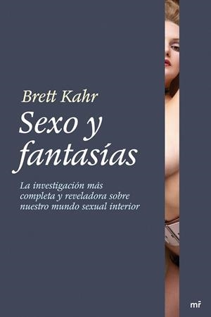 SEXO Y FANTASÍAS | 9788427036000 | BRETT KAHR