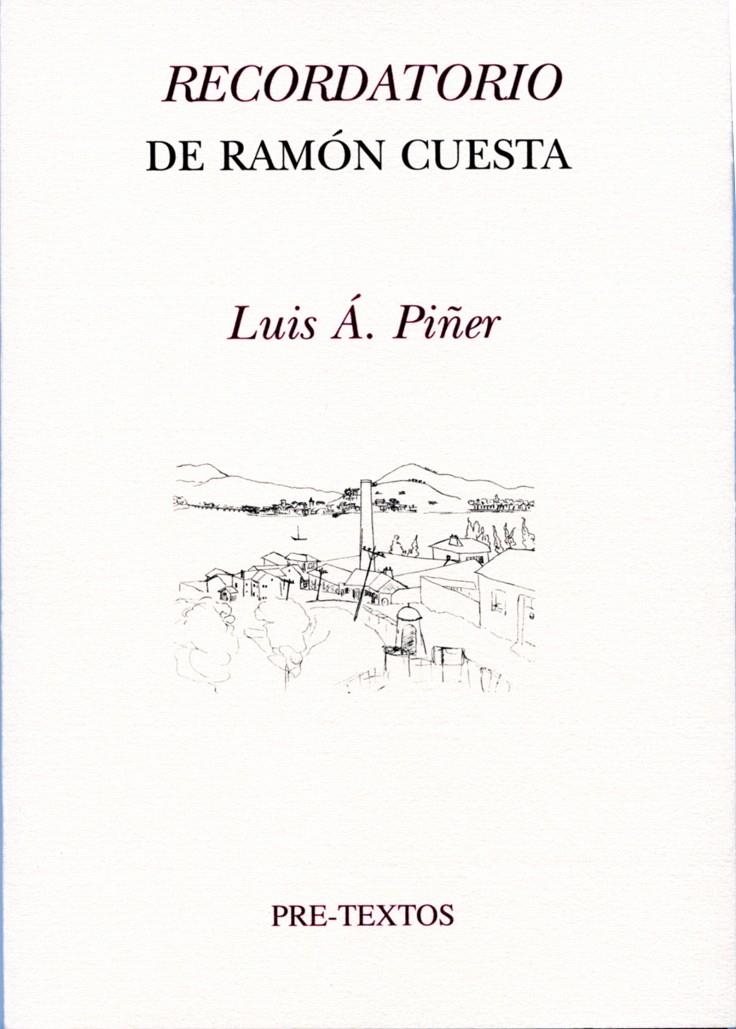 RECORDATORIO DE RAMÓN CUESTA | 9788492913213 | ÁLVAREZ PIÑER, LUIS