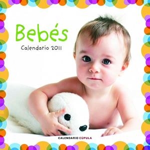 CALENDARIO BEBÉS 2011 | 9788448068226 | AA. VV.