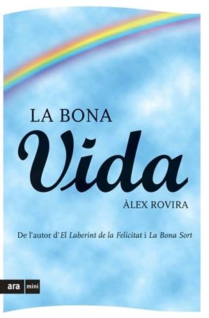 LA BONA VIDA | 9788493809508 | ROVIRA, ÀLEX