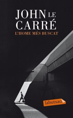 L'HOME MÉS BUSCAT | 9788499301839 | JOHN LE CARRÉ