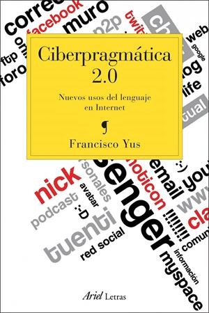 CIBERPRAGMÁTICA 2.0 | 9788434417137 | FRANCISCO YUS RAMOS