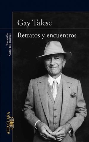 RETRATOS Y ENCUENTROS | 9788420406022 | TALESE, GAY