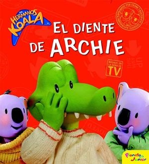 LOS HERMANOS KOALA. EL DIENTE DE ARCHIE | 9788408095170 | LOS HERMANOS KOALA