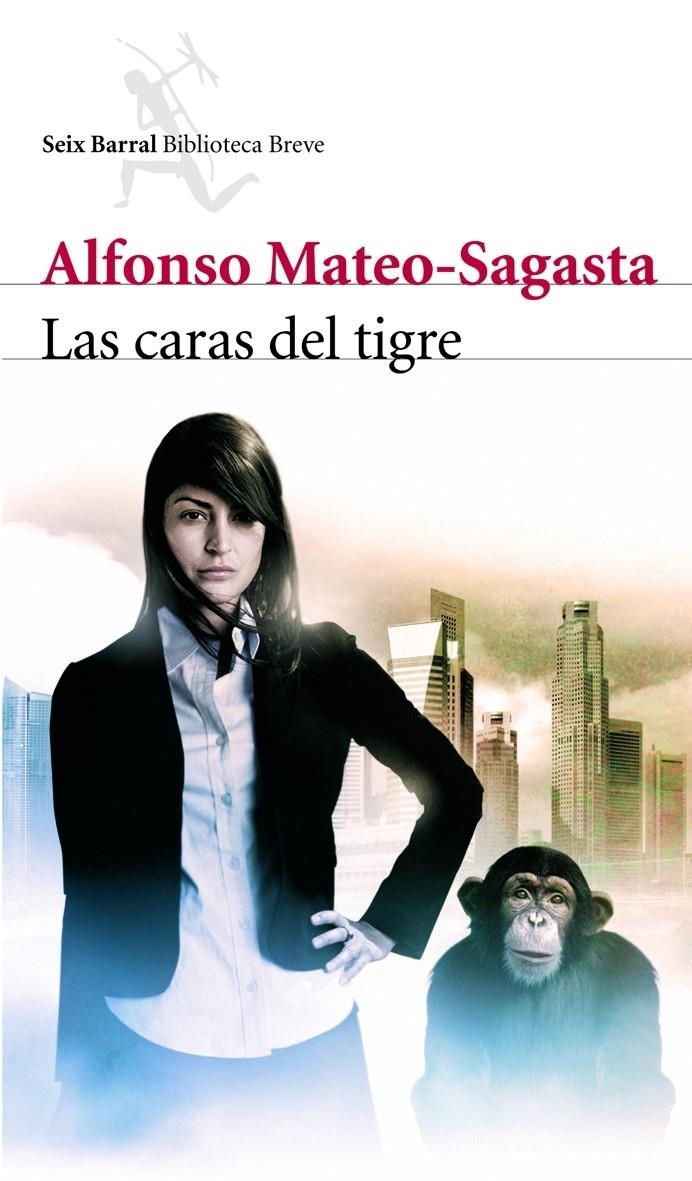 LAS CARAS DEL TIGRE | 9788432212628 | ALFONSO MATEO-SAGASTA