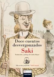 DOCE CUENTOS DESVERGONZADOS | 9788492840052 | SAKI, SAKI