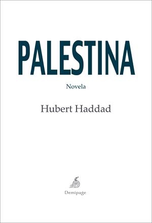 PALESTINA | 9788492719167 | HADDAD, HUBERT