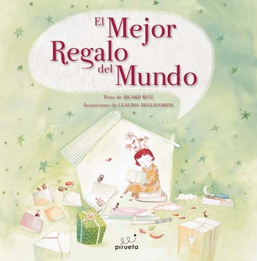 EL MEJOR REGALO DEL MUNDO | 9788492691593 | RUIZ GARZÓN, RICARD