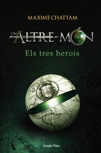 UN ALTRE MÓN | 9788499320731 | CHATTAM MAXIME