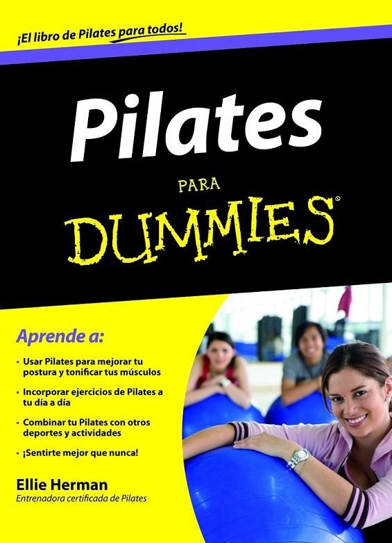 PILATES PARA DUMMIES | 9788432920899 | ELLIE HERMAN