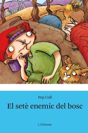 EL SETÉ ENEMIC DEL BOSC | 9788492671144