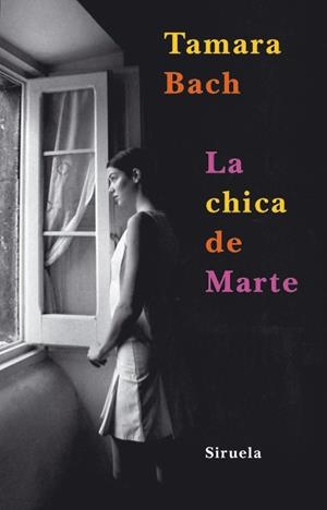 LA CHICA DE MARTE | 9788498412895 | BACH, TAMARA