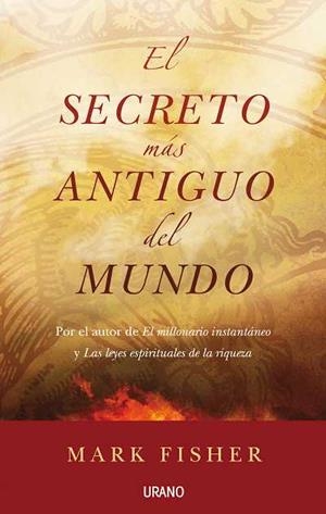 EL SECRETO MÁS ANTIGUO DEL MUNDO | 9788479537333 | FISHER, MARK