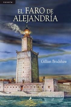 FARO DE ALEJANDRÍA, EL | 9788498382631 | BRADSHAW, GILLIAN