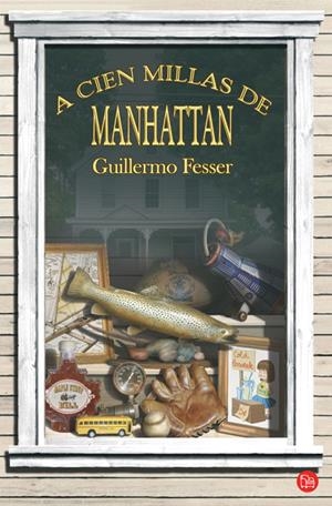 A CIEN MILLAS DE MANHATTAN FG | 9788466323185 | FESSER, GUILLERMO