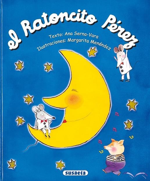 EL RATONCITO PÉREZ | 9788430543113 | SERNA-VARA, ANA