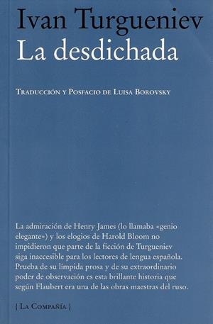 LA DESDICHADA | 9788483930496 | TURGENIEV, IVAN
