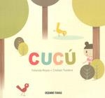 CUCÚ | 9786074002591 | TURDERA, CRISTIAN/REYES, YOLANDA