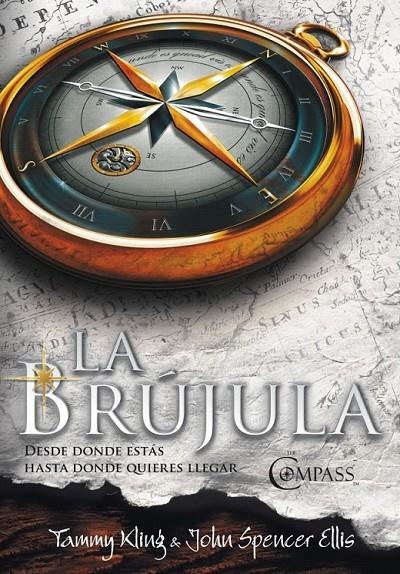 LA BRÚJULA | 9788425343605 | KLING,TAMMY/ELLIS,JOHN SPENCER