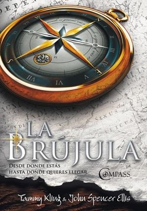 LA BRÚJULA | 9788425343605 | KLING,TAMMY/ELLIS,JOHN SPENCER
