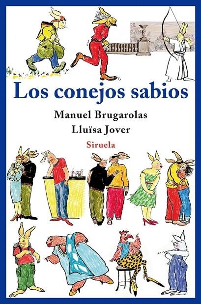 LOS CONEJOS SABIOS | 9788498413717 | BRUGAROLAS, MANUEL