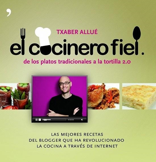 EL COCINERO FIEL | 9788484608660 | TXABER ALLUÉ