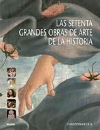 LAS SETENTA GRANDES OBRAS DE ARTE DE LA HISTORIA | 9788498015188 | DELL, CHRISTOPHER