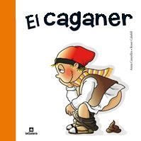 EL CAGANER | 9788424631949 | CANYELLES, ANNA