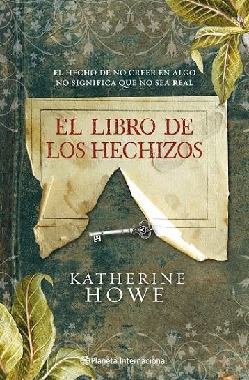 EL LIBRO DE LOS HECHIZOS | 9788408091585 | KATHERINE HOWE