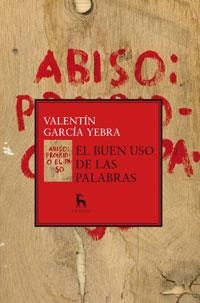 EL BUEN USO DE LAS PALABRAS | 9788424936075 | GARCIA YEBRA, VALENTIN