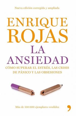 LA ANSIEDAD | 9788484607625 | ENRIQUE ROJAS