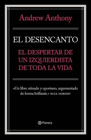 EL DESENCANTO | 9788408085010 | ANDREW ANTHONY