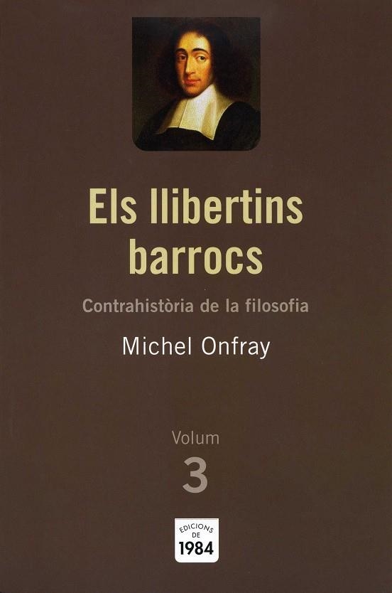 ELS LLIBERTINS BARROCS (CONTRAHISTÒRIA DE LA FILOSOFIA, 3) | 9788492440191 | ONFRAY, MICHEL